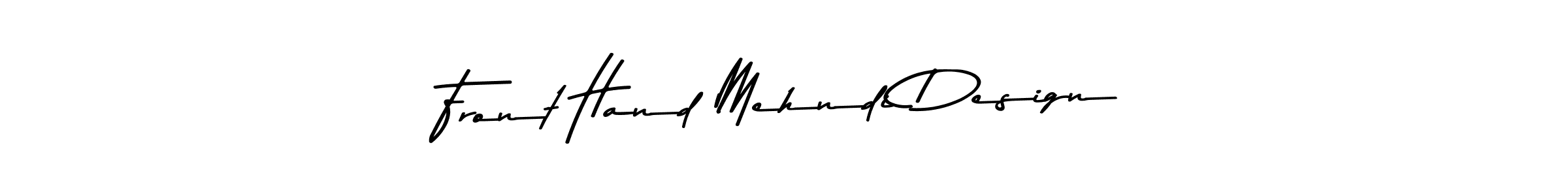 Create a beautiful signature design for name Front Hand Mehndi Design. With this signature (Asem Kandis PERSONAL USE) fonts, you can make a handwritten signature for free. Front Hand Mehndi Design signature style 9 images and pictures png