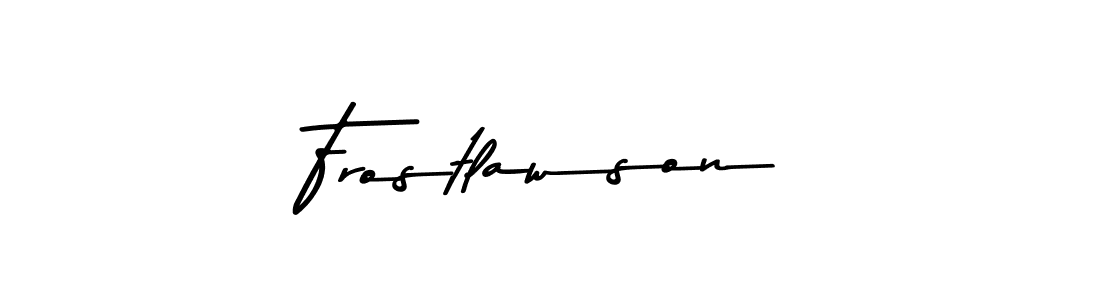 Check out images of Autograph of Frostlawson name. Actor Frostlawson Signature Style. Asem Kandis PERSONAL USE is a professional sign style online. Frostlawson signature style 9 images and pictures png