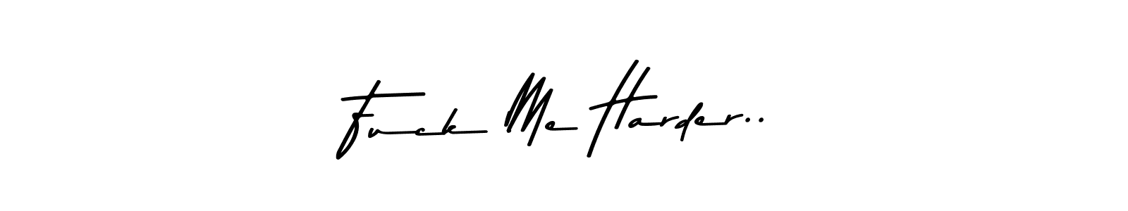 if you are searching for the best signature style for your name Fuck Me Harder... so please give up your signature search. here we have designed multiple signature styles  using Asem Kandis PERSONAL USE. Fuck Me Harder.. signature style 9 images and pictures png