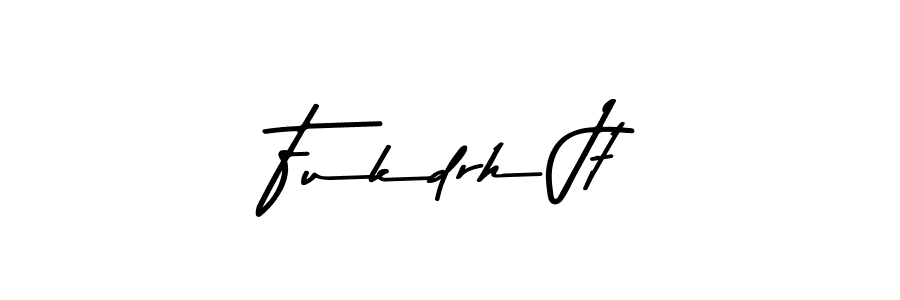 Fukdrh Jt stylish signature style. Best Handwritten Sign (Asem Kandis PERSONAL USE) for my name. Handwritten Signature Collection Ideas for my name Fukdrh Jt. Fukdrh Jt signature style 9 images and pictures png