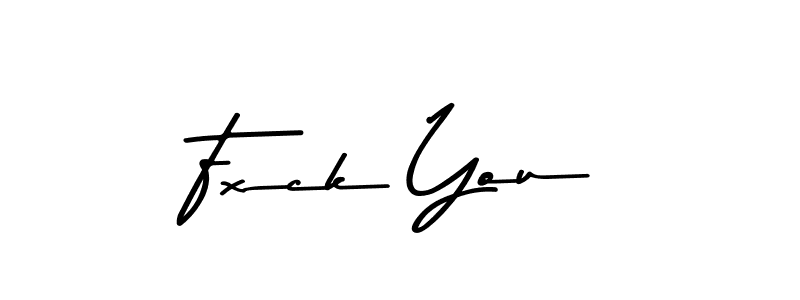 Make a beautiful signature design for name Fxck You. Use this online signature maker to create a handwritten signature for free. Fxck You signature style 9 images and pictures png