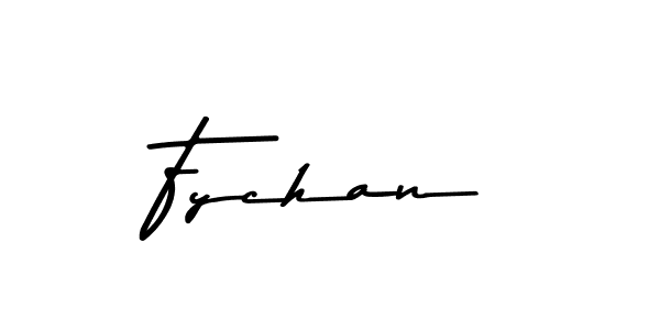 Fychan stylish signature style. Best Handwritten Sign (Asem Kandis PERSONAL USE) for my name. Handwritten Signature Collection Ideas for my name Fychan. Fychan signature style 9 images and pictures png