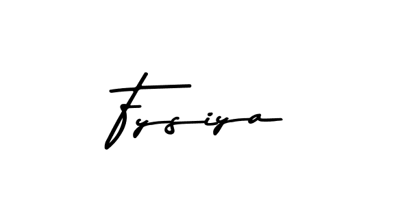How to make Fysiya name signature. Use Asem Kandis PERSONAL USE style for creating short signs online. This is the latest handwritten sign. Fysiya signature style 9 images and pictures png