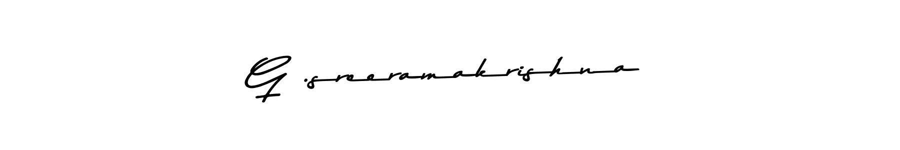 Make a beautiful signature design for name G .sreeramakrishna. With this signature (Asem Kandis PERSONAL USE) style, you can create a handwritten signature for free. G .sreeramakrishna signature style 9 images and pictures png