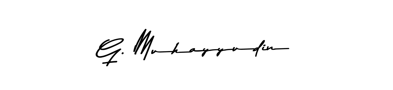 Also we have G. Muhayyudin name is the best signature style. Create professional handwritten signature collection using Asem Kandis PERSONAL USE autograph style. G. Muhayyudin signature style 9 images and pictures png