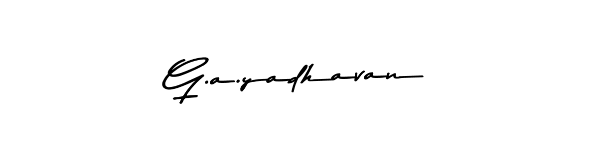 The best way (Asem Kandis PERSONAL USE) to make a short signature is to pick only two or three words in your name. The name G.a.yadhavan include a total of six letters. For converting this name. G.a.yadhavan signature style 9 images and pictures png