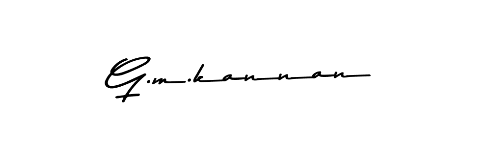 Make a beautiful signature design for name G.m.kannan. With this signature (Asem Kandis PERSONAL USE) style, you can create a handwritten signature for free. G.m.kannan signature style 9 images and pictures png