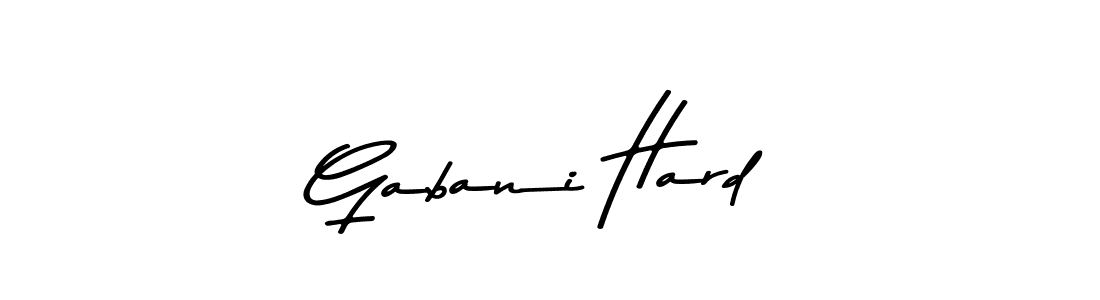 Design your own signature with our free online signature maker. With this signature software, you can create a handwritten (Asem Kandis PERSONAL USE) signature for name Gabani Hard. Gabani Hard signature style 9 images and pictures png