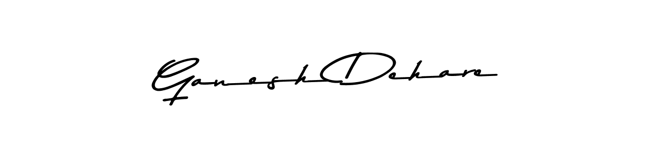 Design your own signature with our free online signature maker. With this signature software, you can create a handwritten (Asem Kandis PERSONAL USE) signature for name Ganesh Dehare. Ganesh Dehare signature style 9 images and pictures png