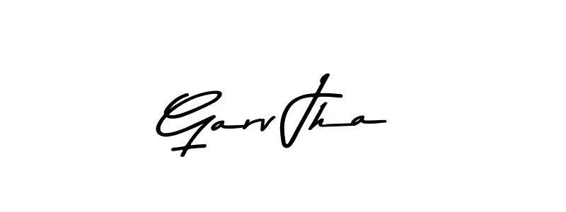 Check out images of Autograph of Garv Jha name. Actor Garv Jha Signature Style. Asem Kandis PERSONAL USE is a professional sign style online. Garv Jha signature style 9 images and pictures png