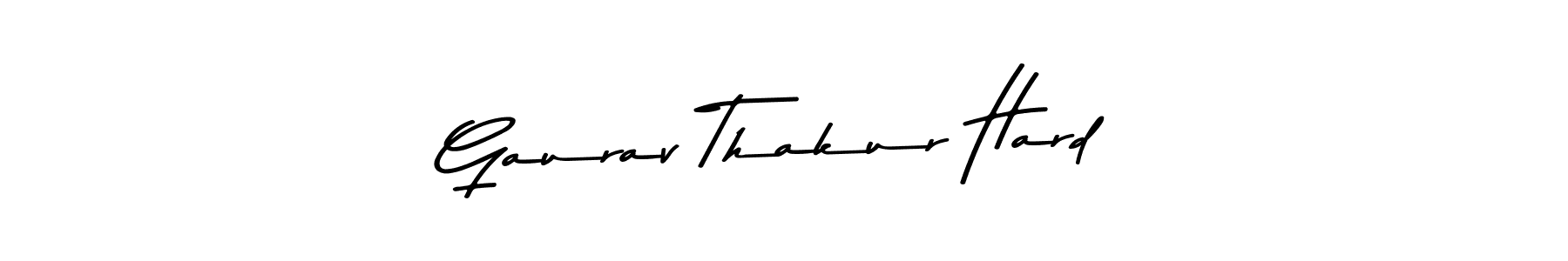 Create a beautiful signature design for name Gaurav Thakur Hard. With this signature (Asem Kandis PERSONAL USE) fonts, you can make a handwritten signature for free. Gaurav Thakur Hard signature style 9 images and pictures png