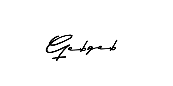 Create a beautiful signature design for name Gebgeb. With this signature (Asem Kandis PERSONAL USE) fonts, you can make a handwritten signature for free. Gebgeb signature style 9 images and pictures png