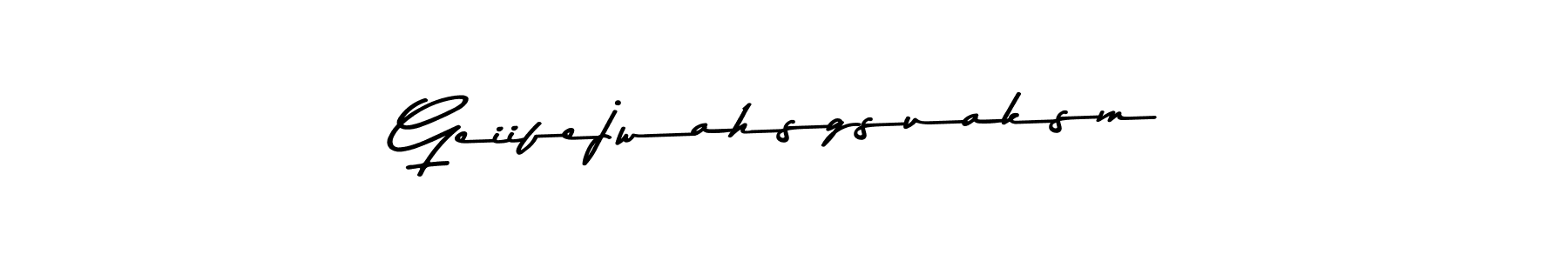 Make a beautiful signature design for name Geiifejwahsgsuaksm. With this signature (Asem Kandis PERSONAL USE) style, you can create a handwritten signature for free. Geiifejwahsgsuaksm signature style 9 images and pictures png