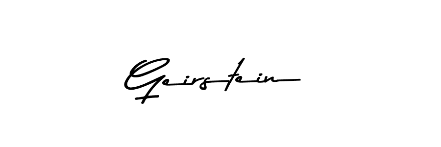Make a beautiful signature design for name Geirstein. With this signature (Asem Kandis PERSONAL USE) style, you can create a handwritten signature for free. Geirstein signature style 9 images and pictures png
