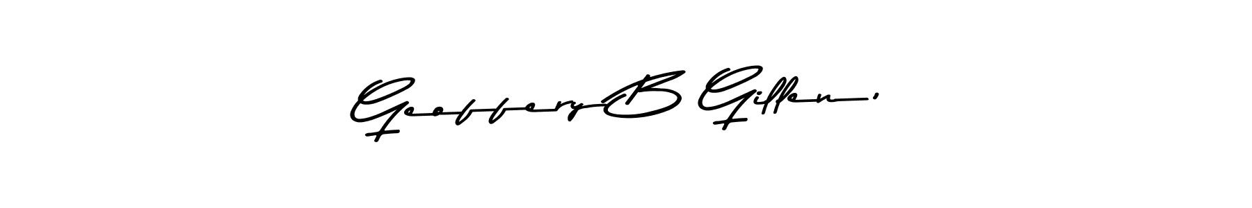 How to make Geoffery B Gillen, signature? Asem Kandis PERSONAL USE is a professional autograph style. Create handwritten signature for Geoffery B Gillen, name. Geoffery B Gillen, signature style 9 images and pictures png