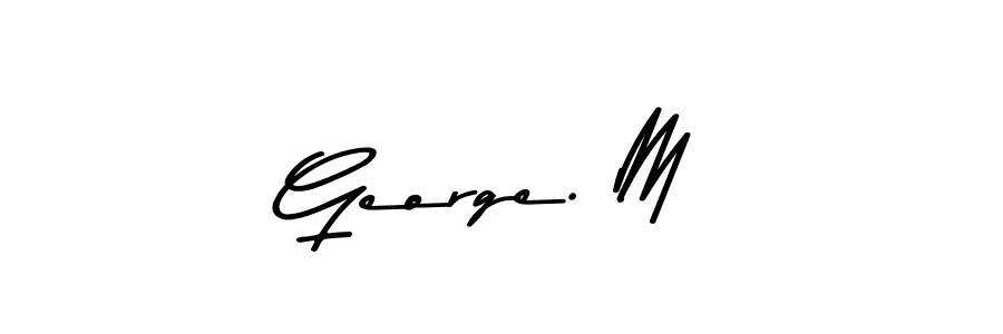 if you are searching for the best signature style for your name George. M. so please give up your signature search. here we have designed multiple signature styles  using Asem Kandis PERSONAL USE. George. M signature style 9 images and pictures png