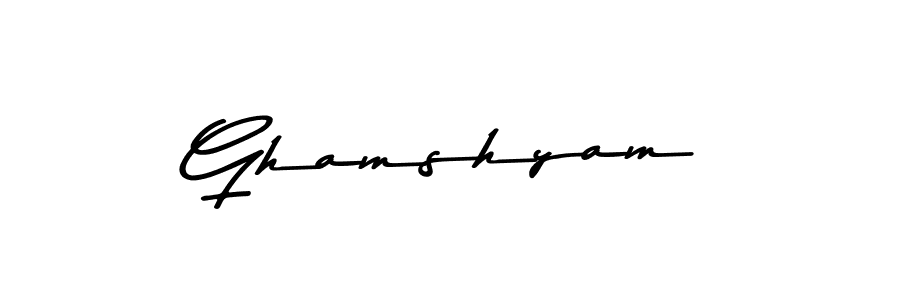 Ghamshyam stylish signature style. Best Handwritten Sign (Asem Kandis PERSONAL USE) for my name. Handwritten Signature Collection Ideas for my name Ghamshyam. Ghamshyam signature style 9 images and pictures png