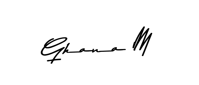 Create a beautiful signature design for name Ghana M. With this signature (Asem Kandis PERSONAL USE) fonts, you can make a handwritten signature for free. Ghana M signature style 9 images and pictures png