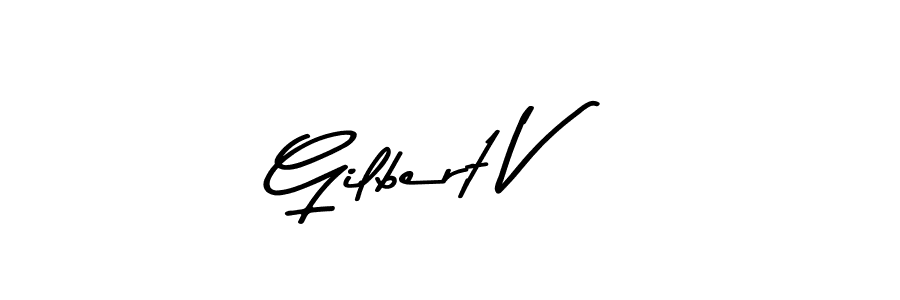 How to make Gilbert V name signature. Use Asem Kandis PERSONAL USE style for creating short signs online. This is the latest handwritten sign. Gilbert V signature style 9 images and pictures png