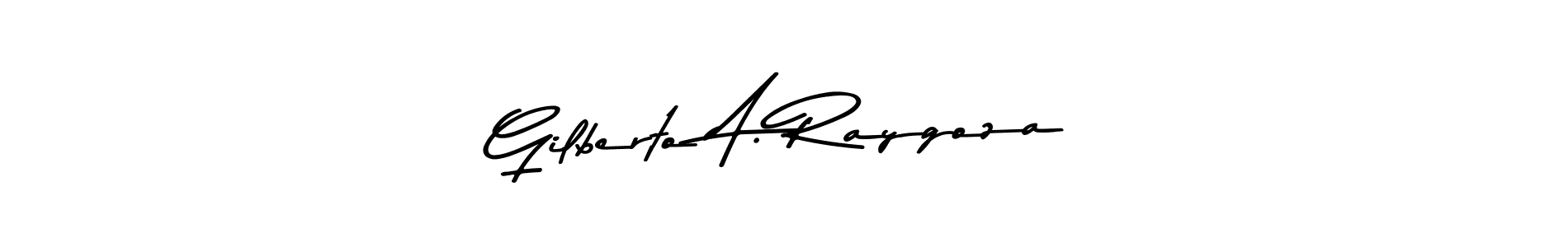How to make Gilberto A. Raygoza name signature. Use Asem Kandis PERSONAL USE style for creating short signs online. This is the latest handwritten sign. Gilberto A. Raygoza signature style 9 images and pictures png