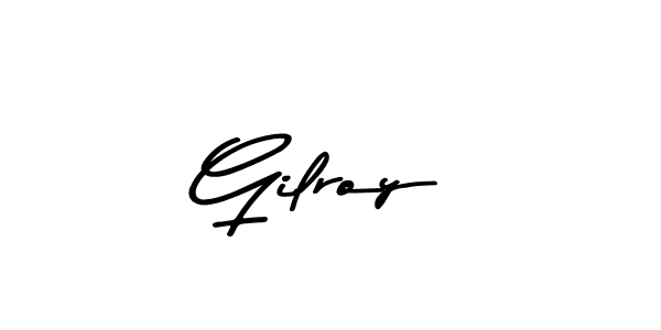 How to make Gilroy name signature. Use Asem Kandis PERSONAL USE style for creating short signs online. This is the latest handwritten sign. Gilroy signature style 9 images and pictures png