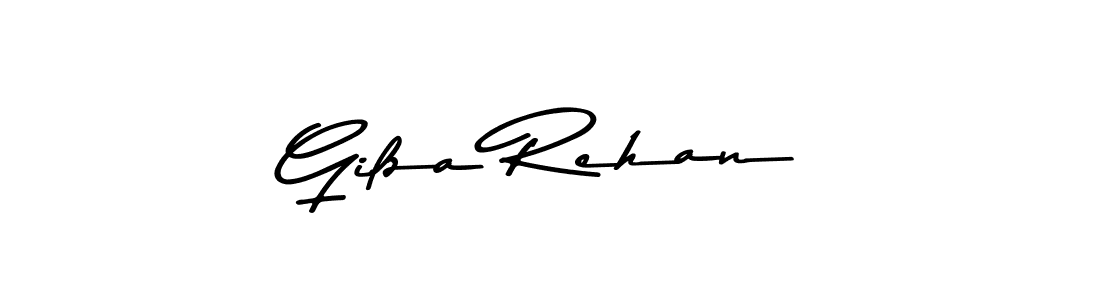 Gilza Rehan stylish signature style. Best Handwritten Sign (Asem Kandis PERSONAL USE) for my name. Handwritten Signature Collection Ideas for my name Gilza Rehan. Gilza Rehan signature style 9 images and pictures png