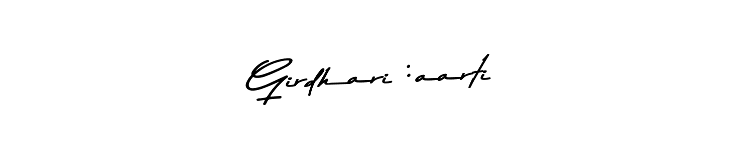 Use a signature maker to create a handwritten signature online. With this signature software, you can design (Asem Kandis PERSONAL USE) your own signature for name Girdhari :aarti. Girdhari :aarti signature style 9 images and pictures png