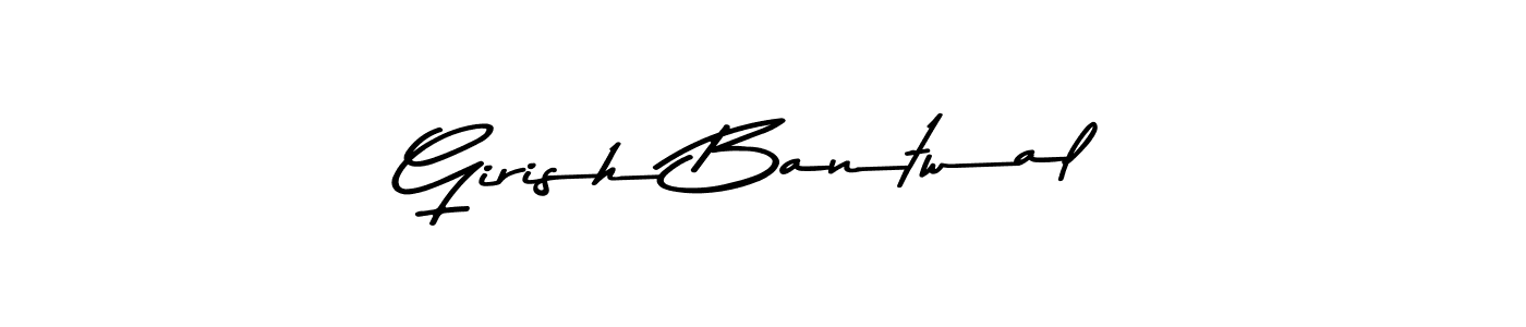 How to make Girish Bantwal name signature. Use Asem Kandis PERSONAL USE style for creating short signs online. This is the latest handwritten sign. Girish Bantwal signature style 9 images and pictures png