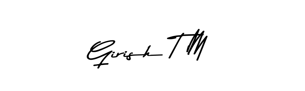 Make a beautiful signature design for name Girish T M. Use this online signature maker to create a handwritten signature for free. Girish T M signature style 9 images and pictures png