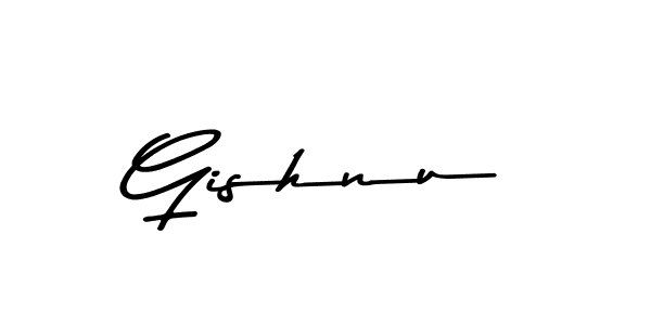 Gishnu stylish signature style. Best Handwritten Sign (Asem Kandis PERSONAL USE) for my name. Handwritten Signature Collection Ideas for my name Gishnu. Gishnu signature style 9 images and pictures png