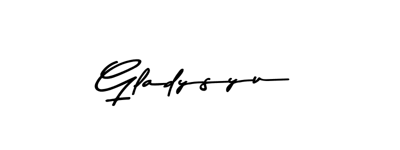 Use a signature maker to create a handwritten signature online. With this signature software, you can design (Asem Kandis PERSONAL USE) your own signature for name Gladysyu. Gladysyu signature style 9 images and pictures png