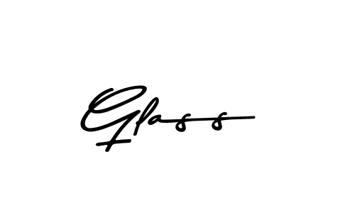 You should practise on your own different ways (Asem Kandis PERSONAL USE) to write your name (Glass) in signature. don't let someone else do it for you. Glass signature style 9 images and pictures png