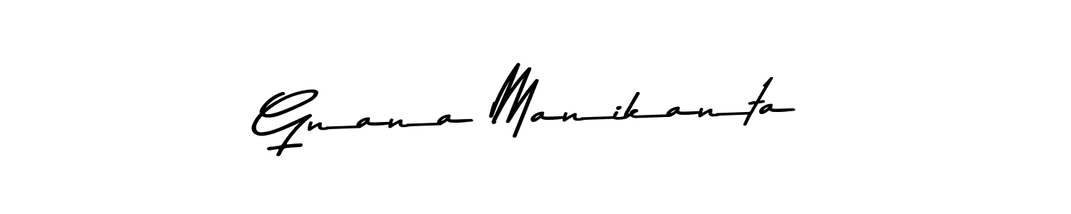 How to make Gnana Manikanta signature? Asem Kandis PERSONAL USE is a professional autograph style. Create handwritten signature for Gnana Manikanta name. Gnana Manikanta signature style 9 images and pictures png