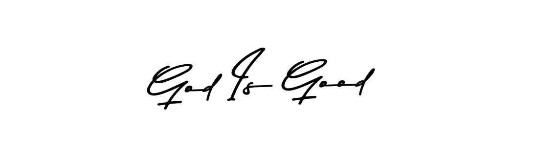 Make a beautiful signature design for name God Is Good. With this signature (Asem Kandis PERSONAL USE) style, you can create a handwritten signature for free. God Is Good signature style 9 images and pictures png