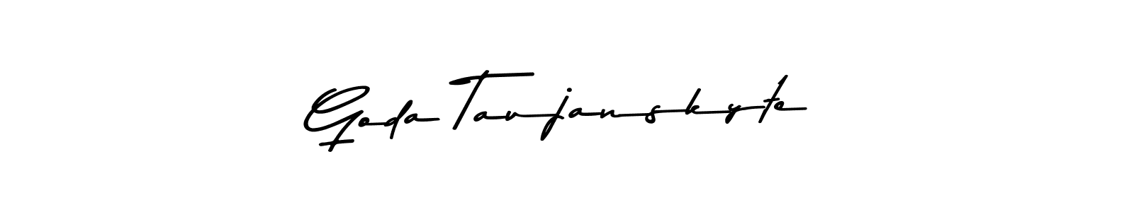 How to make Goda Taujanskyte name signature. Use Asem Kandis PERSONAL USE style for creating short signs online. This is the latest handwritten sign. Goda Taujanskyte signature style 9 images and pictures png