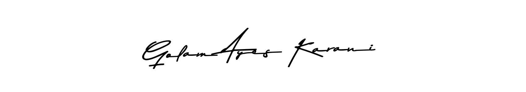 Also You can easily find your signature by using the search form. We will create Golam Ayes Karani name handwritten signature images for you free of cost using Asem Kandis PERSONAL USE sign style. Golam Ayes Karani signature style 9 images and pictures png