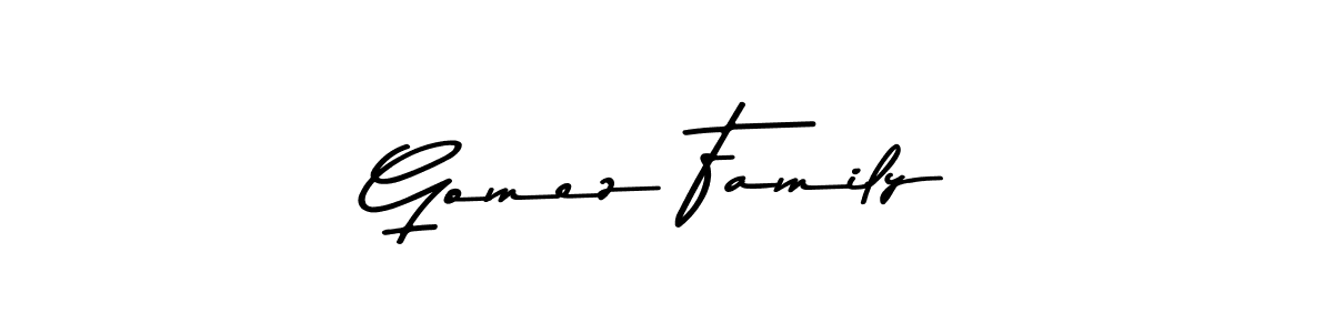 Create a beautiful signature design for name Gomez Family. With this signature (Asem Kandis PERSONAL USE) fonts, you can make a handwritten signature for free. Gomez Family signature style 9 images and pictures png