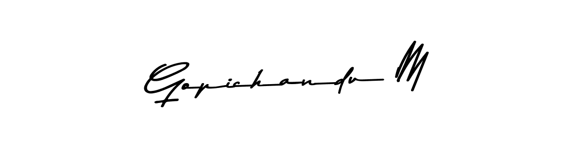 Also we have Gopichandu M name is the best signature style. Create professional handwritten signature collection using Asem Kandis PERSONAL USE autograph style. Gopichandu M signature style 9 images and pictures png