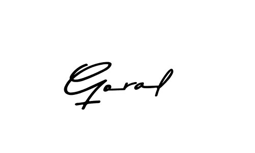 Use a signature maker to create a handwritten signature online. With this signature software, you can design (Asem Kandis PERSONAL USE) your own signature for name Goral. Goral signature style 9 images and pictures png