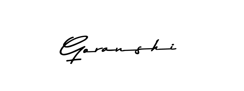 Design your own signature with our free online signature maker. With this signature software, you can create a handwritten (Asem Kandis PERSONAL USE) signature for name Goranshi. Goranshi signature style 9 images and pictures png