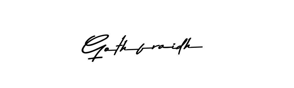 How to make Gothfraidh name signature. Use Asem Kandis PERSONAL USE style for creating short signs online. This is the latest handwritten sign. Gothfraidh signature style 9 images and pictures png