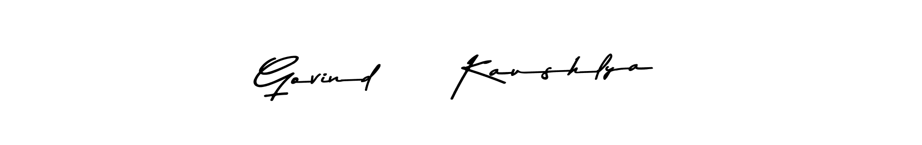 Once you've used our free online signature maker to create your best signature Asem Kandis PERSONAL USE style, it's time to enjoy all of the benefits that Govind     Kaushlya name signing documents. Govind     Kaushlya signature style 9 images and pictures png