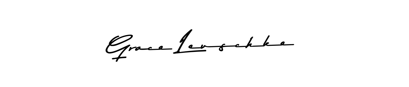 Grace Leuschke stylish signature style. Best Handwritten Sign (Asem Kandis PERSONAL USE) for my name. Handwritten Signature Collection Ideas for my name Grace Leuschke. Grace Leuschke signature style 9 images and pictures png