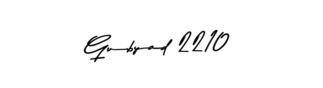 Also You can easily find your signature by using the search form. We will create Gubyad 2210 name handwritten signature images for you free of cost using Asem Kandis PERSONAL USE sign style. Gubyad 2210 signature style 9 images and pictures png