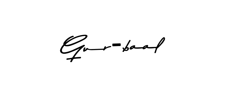 Gur-baal stylish signature style. Best Handwritten Sign (Asem Kandis PERSONAL USE) for my name. Handwritten Signature Collection Ideas for my name Gur-baal. Gur-baal signature style 9 images and pictures png