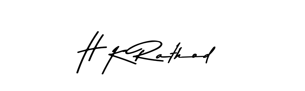 Make a beautiful signature design for name H K Rathod. With this signature (Asem Kandis PERSONAL USE) style, you can create a handwritten signature for free. H K Rathod signature style 9 images and pictures png