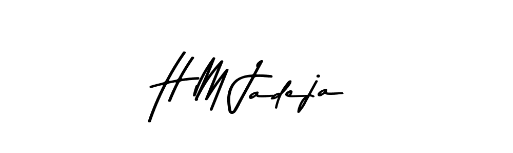 Make a beautiful signature design for name H M Jadeja. With this signature (Asem Kandis PERSONAL USE) style, you can create a handwritten signature for free. H M Jadeja signature style 9 images and pictures png