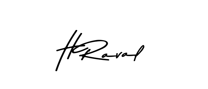 Check out images of Autograph of H Raval name. Actor H Raval Signature Style. Asem Kandis PERSONAL USE is a professional sign style online. H Raval signature style 9 images and pictures png