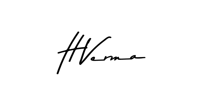 Create a beautiful signature design for name H Verma. With this signature (Asem Kandis PERSONAL USE) fonts, you can make a handwritten signature for free. H Verma signature style 9 images and pictures png