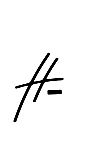 Use a signature maker to create a handwritten signature online. With this signature software, you can design (Asem Kandis PERSONAL USE) your own signature for name H-. H- signature style 9 images and pictures png
